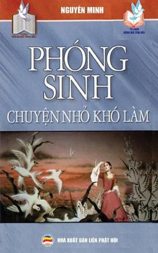 Phong sinh - Chuy&#7879;n nh&#7887; kho lam: B&#7843;n in n&#259;m 2019