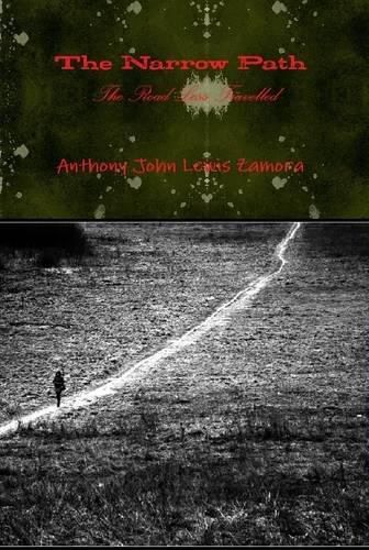 Cover image for The Narrow Path - the Road Less Travelled