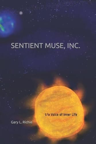 Cover image for Sentient Muse, Inc: t/a Voice of Inner Life