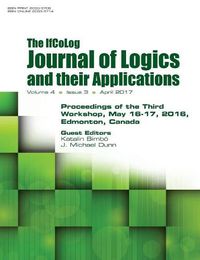 Cover image for Ifcolog Journal of Logics and their Applications. Proceedings of the Third Workshop. Volume 4, number 3