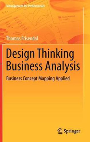 Cover image for Design Thinking Business Analysis: Business Concept Mapping Applied