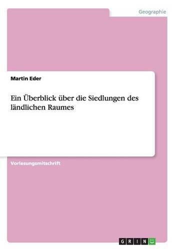 Cover image for Ein UEberblick uber die Siedlungen des landlichen Raumes