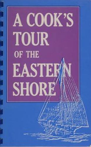 Cover image for A Cook's Tour of the Eastern Shore