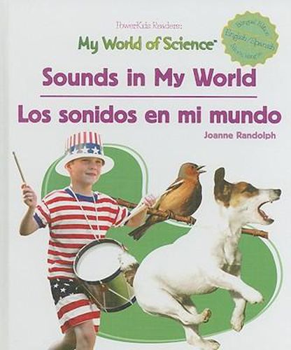 Sounds in My World / Los Sonidos En Mi Mundo