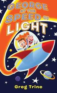 Cover image for George at the Speed of Light