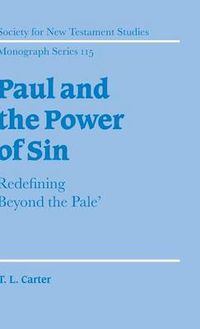 Cover image for Paul and the Power of Sin: Redefining 'Beyond the Pale