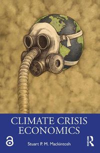 Cover image for Climate Crisis Economics