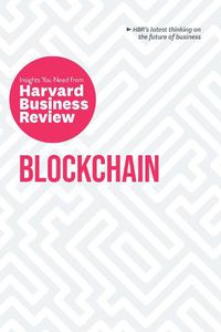 Cover image for Blockchain: The Insights You Need from Harvard Business Review