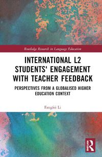 Cover image for International L2 Students' Engagement with Teacher Feedback