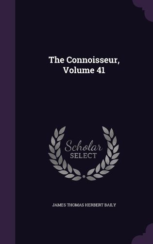 Cover image for The Connoisseur, Volume 41