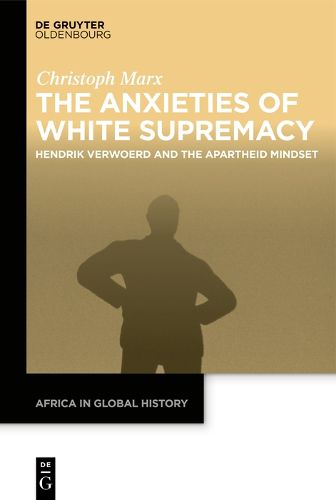 Cover image for The Anxieties of White Supremacy