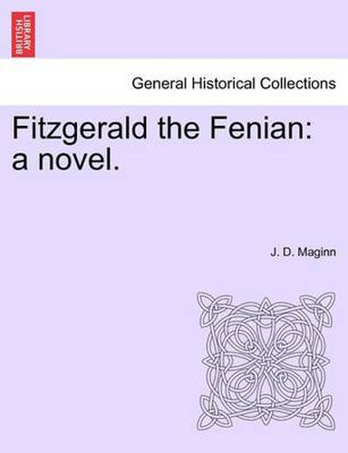 Cover image for Fitzgerald the Fenian: A Novel.