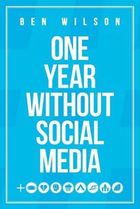 Cover image for One Year Without Social Media