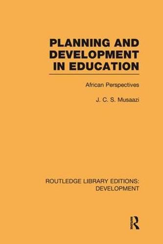 Cover image for Planning and Development in Education: African Perspectives