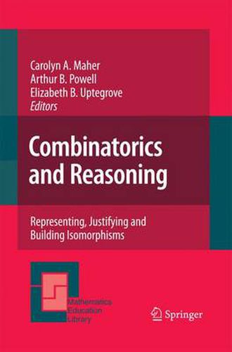 Cover image for Combinatorics and Reasoning: Representing, Justifying and Building Isomorphisms