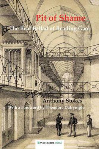 Cover image for Pit of Shame: The Real Ballad of Reading Gaol