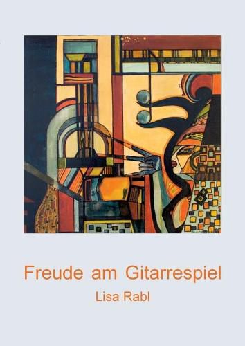 Cover image for Freude am Gitarrespiel: Eine Gitarrenschule in zwei Teilen fur Anfanger