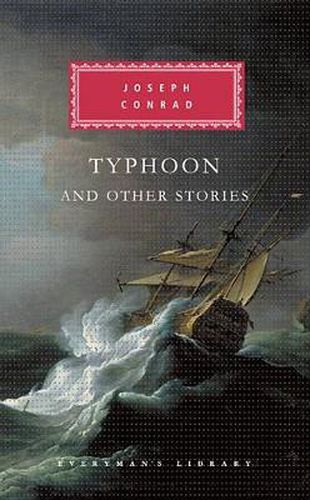 Typhoon and Other Stories: Introduction by Martin Seymour-Smith