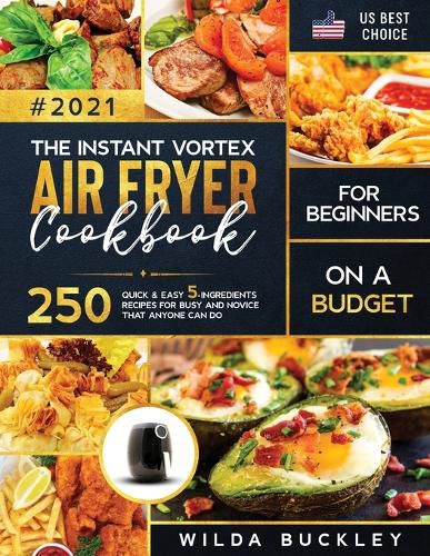 Cover image for The Instant Vortex Air Fryer Cookbook for Beginners on a Budget