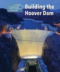 Cover image for Building the Hoover Dam