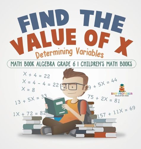 Cover image for Find the Value of X