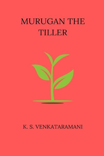 Cover image for Murugan The Tiller