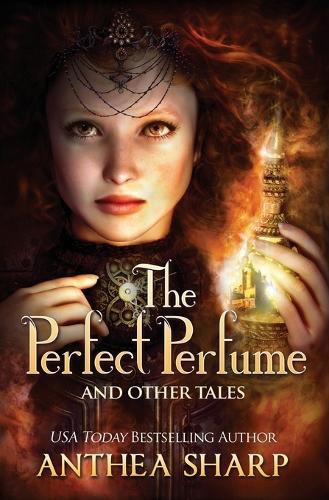 Cover image for The Perfect Perfume and Other Tales