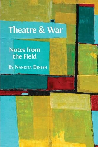 Cover image for Theatre and War: Notes from the Field