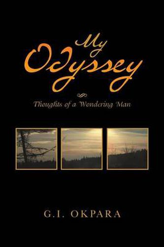 Cover image for My Odyssey: Thoughts of a Wondering Man