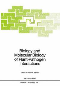 Cover image for Biology and Molecular Biology of Plant-Pathogen Interactions