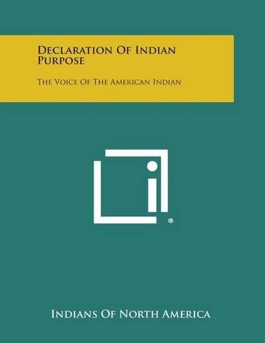 Cover image for Declaration of Indian Purpose: The Voice of the American Indian