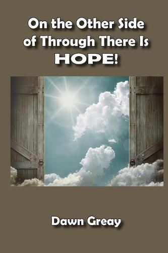 Cover image for On the Other Side of Through There is HOPE!