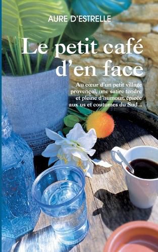 Cover image for Le petit cafe d'en face
