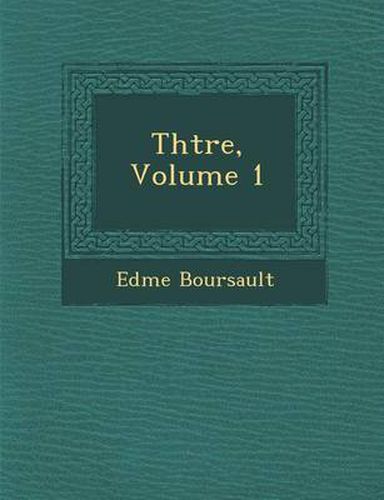 Cover image for Th Tre, Volume 1