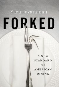 Cover image for Forked: A New Standard for American Dining