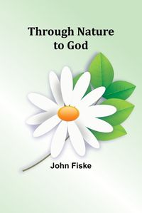 Cover image for Through Nature to God