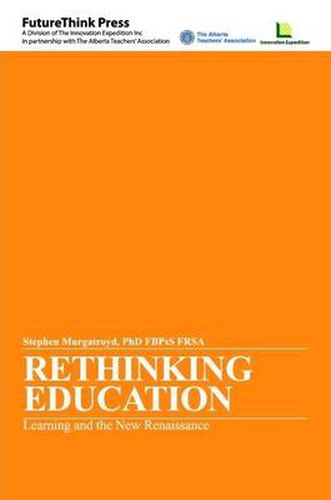 Cover image for Rethinking Education: Learning and the New Renaissance