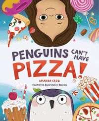 Cover image for Penguins Can't Have Pizza
