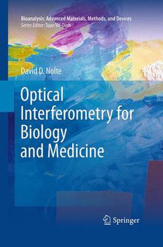 Cover image for Optical Interferometry for Biology and Medicine