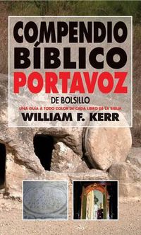 Cover image for Compendio Biblico Portavoz de Bolsillo