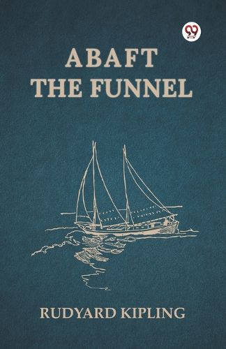 Cover image for Abaft the Funnel (Edition1)