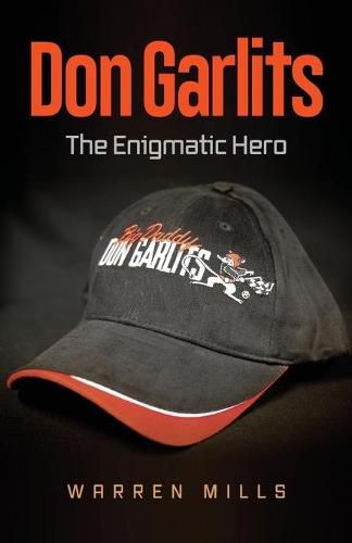 Cover image for Don Garlits: The Enigmatic Hero