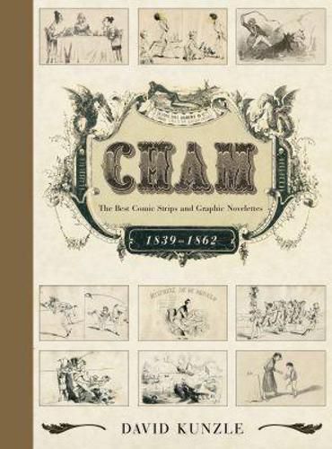 Cover image for Cham: The Best Comic Strips and Graphic Novelettes, 1839-1862