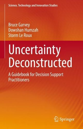 Cover image for Uncertainty Deconstructed: A Guidebook for Decision Support Practitioners