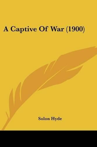 Cover image for A Captive of War (1900)