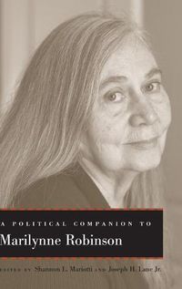 Cover image for A Political Companion to Marilynne Robinson