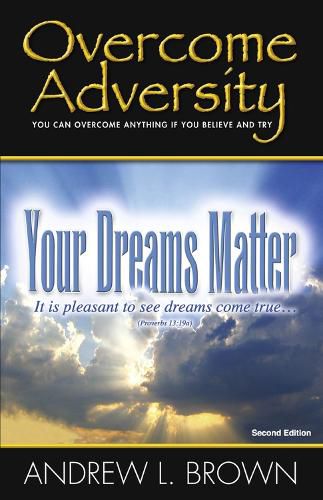 Cover image for Overcome Adversity: Your Dreams Matter