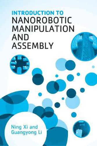 Cover image for Introduction to Nanorobotic Manipulation and Assembly