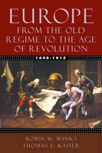 Cover image for Europe, 1648-1815: From the Old Regime to the Age of Revolution