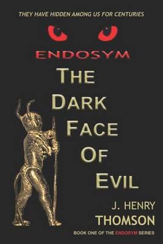 Cover image for ENDOSYM-The Dark Face of Evil